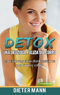 Cover Detox: Una deliziosa pulizia del corpo