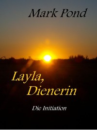 Cover Layla, Dienerin