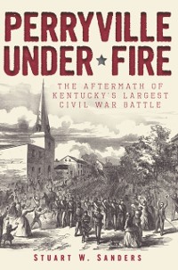 Cover Perryville Under Fire