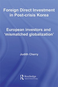 Cover Foreign Direct Investment in Post-Crisis Korea
