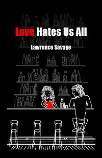 Cover Love Hates Us All