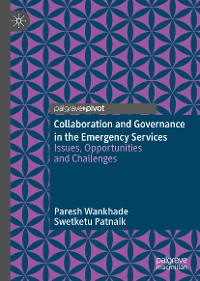 Cover Collaboration and Governance in the Emergency Services