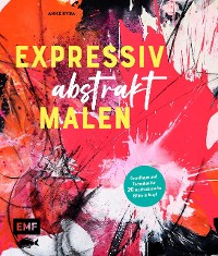 Cover Expressiv abstrakt malen