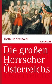 Cover Die großen Herrscher Österreichs