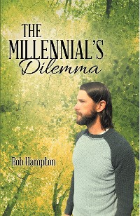 Cover The Millennial’S Dilemma
