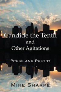 Cover Candide the Tenth and Other Agitations