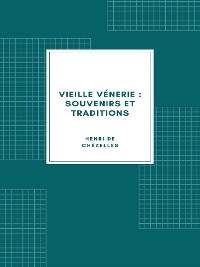 Cover Vieille Vénerie : Souvenirs et traditions (1894)