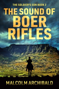 Cover The Sound of Boer Rifles
