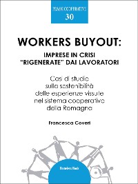 Cover Workers buyout: imprese in crisi “rigenerate” dai lavoratori