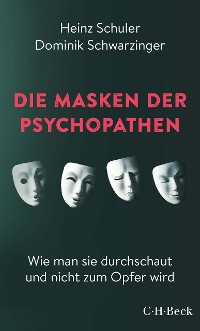 Cover Die Masken der Psychopathen