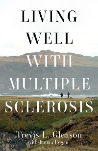 Cover Living Well with Multiple Sclerosis