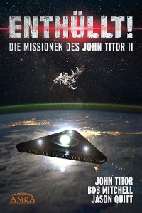 Cover ENTHÜLLT! Die Missionen des John Titor II