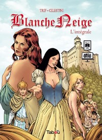 Cover Blanche Neige, l''intégrale