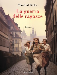 Cover La guerra delle ragazze