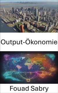 Cover Output-Ökonomie