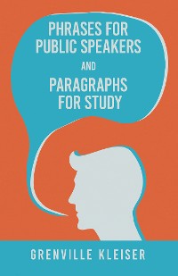 Cover Phrases for Public Speakers and Paragraphs for Study
