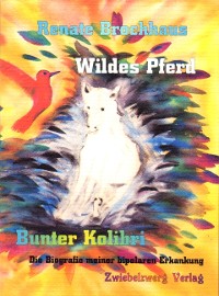 Cover Wildes Pferd - bunter Kolibri