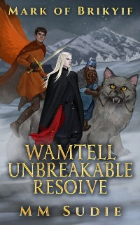 Cover Mark of Brikyif Wamtell Unbreakable Resolve