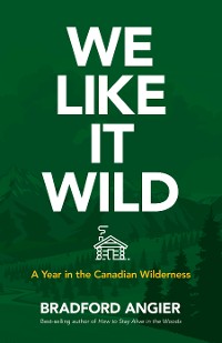 Cover We Like It Wild