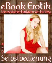 Cover eBook Erotik 018: Selbstbedienung