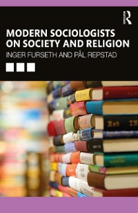 Cover Modern Sociologists on Society and Religion