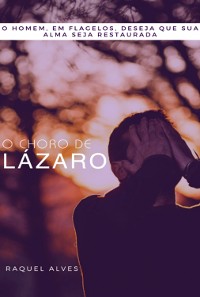 Cover O Choro De Lázaro