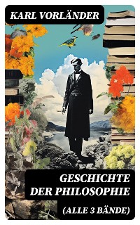 Cover Geschichte der Philosophie (Alle 3 Bände)