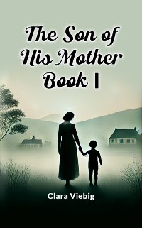 Cover Son of His Mother Book I