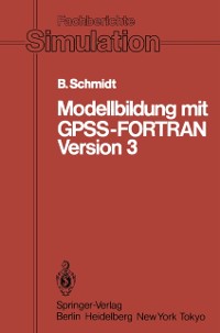 Cover Modellbildung mit GPSS-FORTRAN Version 3