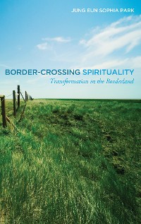 Cover Border-Crossing Spirituality