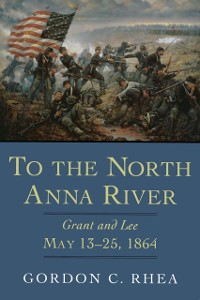 Cover To the North Anna River