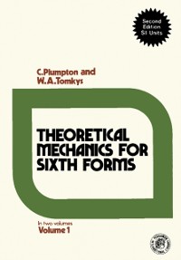Cover Theoretical Mechanics for Sixth Forms