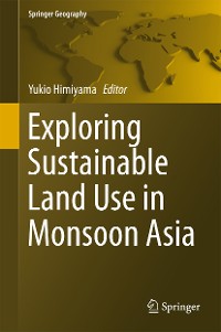 Cover Exploring Sustainable Land Use in Monsoon Asia