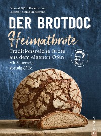 Cover Der Brotdoc: Heimatbrote