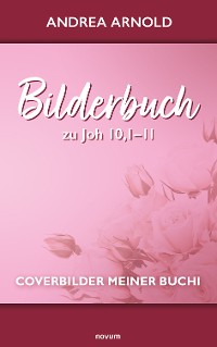 Cover Bilderbuch zu Joh 10,1–11