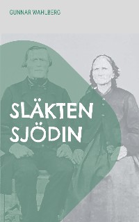 Cover Släkten Sjödin