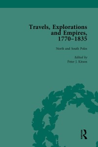 Cover Travels, Explorations and Empires, 1770-1835, Part I Vol 3