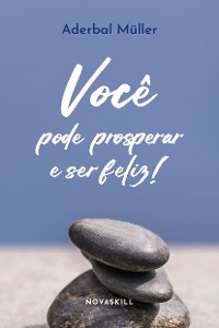 Cover Você pode prosperar e ser feliz