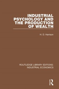 Cover Industrial Psychology and the Production of Wealth