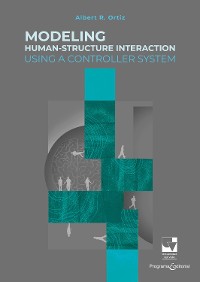 Cover Modeling Human-Structure Interaction Using a Controller System