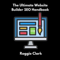 Cover The Ultimate Website Builder SEO Handbook