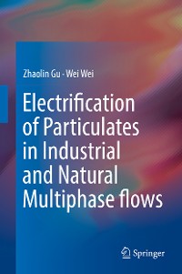 Cover Electrification of Particulates in Industrial and Natural Multiphase flows