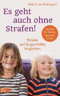 Cover Es geht auch ohne Strafen!