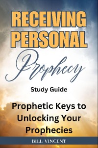 Cover Receiving Personal Prophecy (Study Guide)