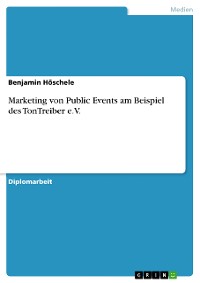 Cover Marketing von Public Events am Beispiel des TonTreiber e.V.