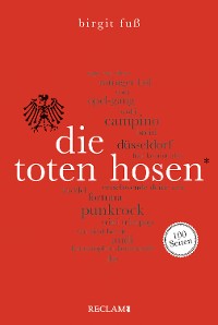 Cover Die Toten Hosen. 100 Seiten