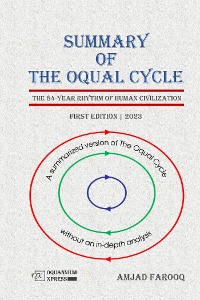 Cover Summary of The Oqual Cycle: The 84-Year Rhythm of Human Civilization