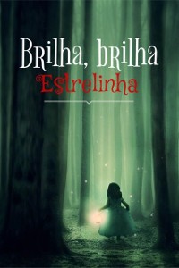 Cover Brilha, brilha Estrelinha
