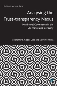 Cover Analysing the Trust-Transparency Nexus