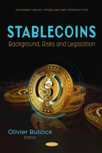 Cover Stablecoins: Background, Risks and Legislation